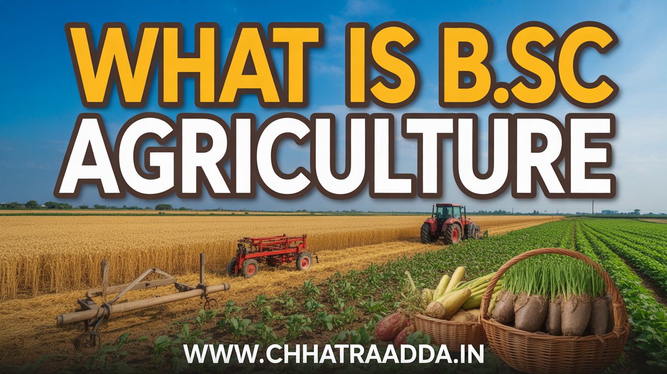 What is b.sc agriculture in hindi